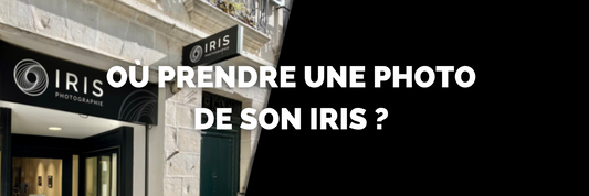 Où prendre une photo de son iris ?